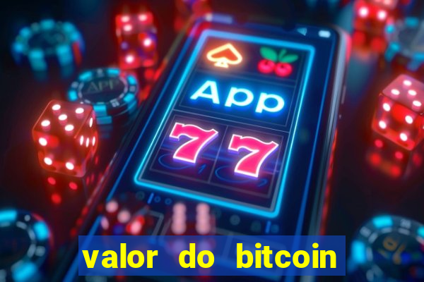 valor do bitcoin em 2020